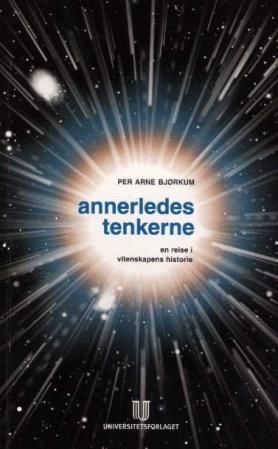 Annerledestenkerne og kunnskapsveksten