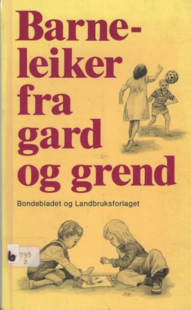 Barneleiker fra gard og grend