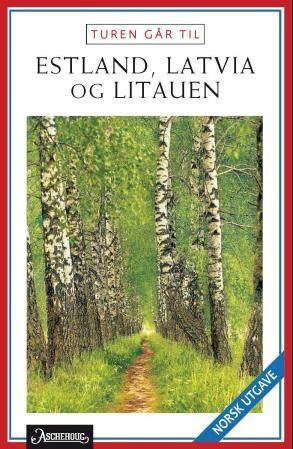 Turen går til Estland, Letland & Litauen
