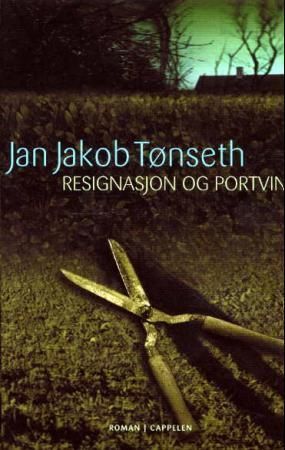 Resignasjon og portvin