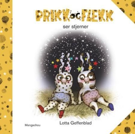 Prick och Fläck ser stjärnor