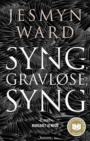 Sing, unburied, sing