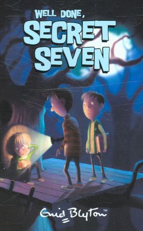 Well done, Secret Seven