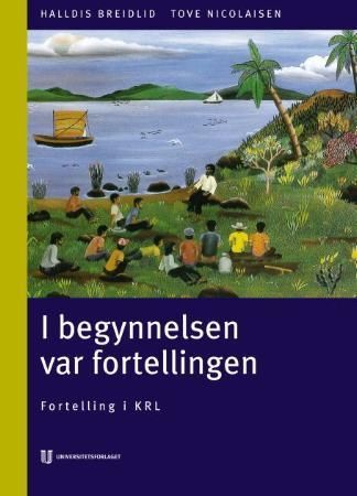 I begynnelsen var fortellingen
