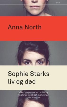 The life and death of Sophie Stark