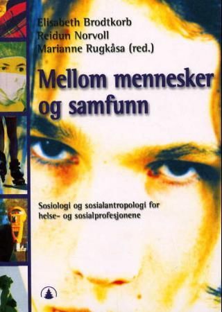 Mellom mennesker og samfunn