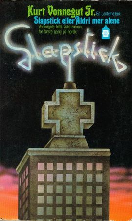 Slapstick, or Lonesome no more