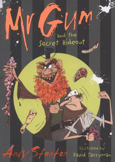 Mr Gum and the secret hideout
