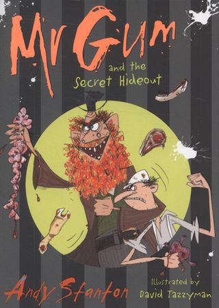 Mr Gum and the secret hideout