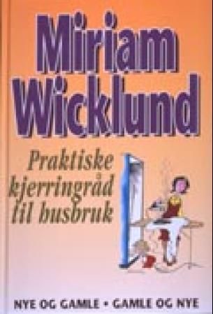 Praktiske kjerringråd til husbruk
