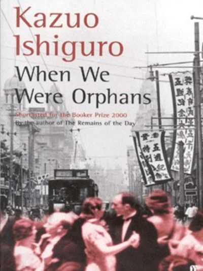 When we were orphans