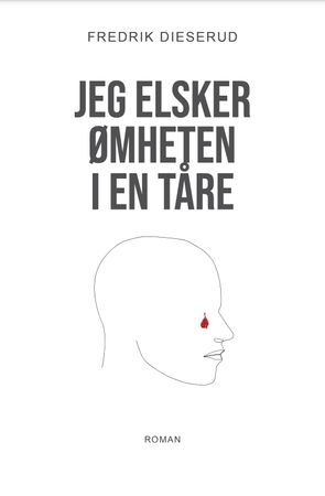 Jeg elsker ømheten i en tåre
