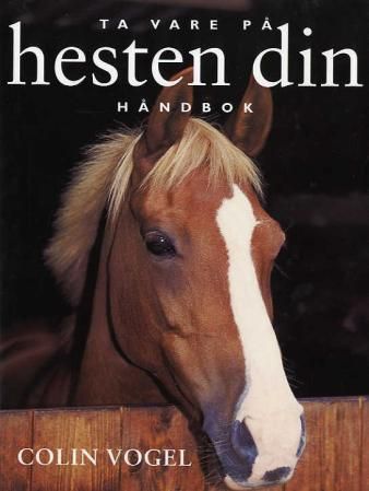 Complete horse care manual