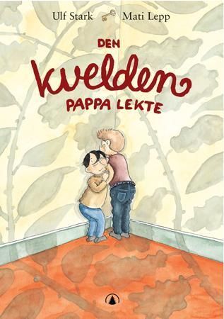 Kvällen när pappa lekte