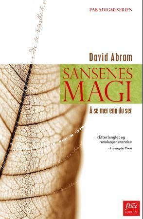 The spell of the sensuous