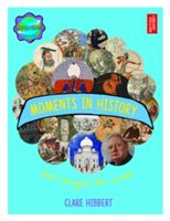 Moments in history that changed the world