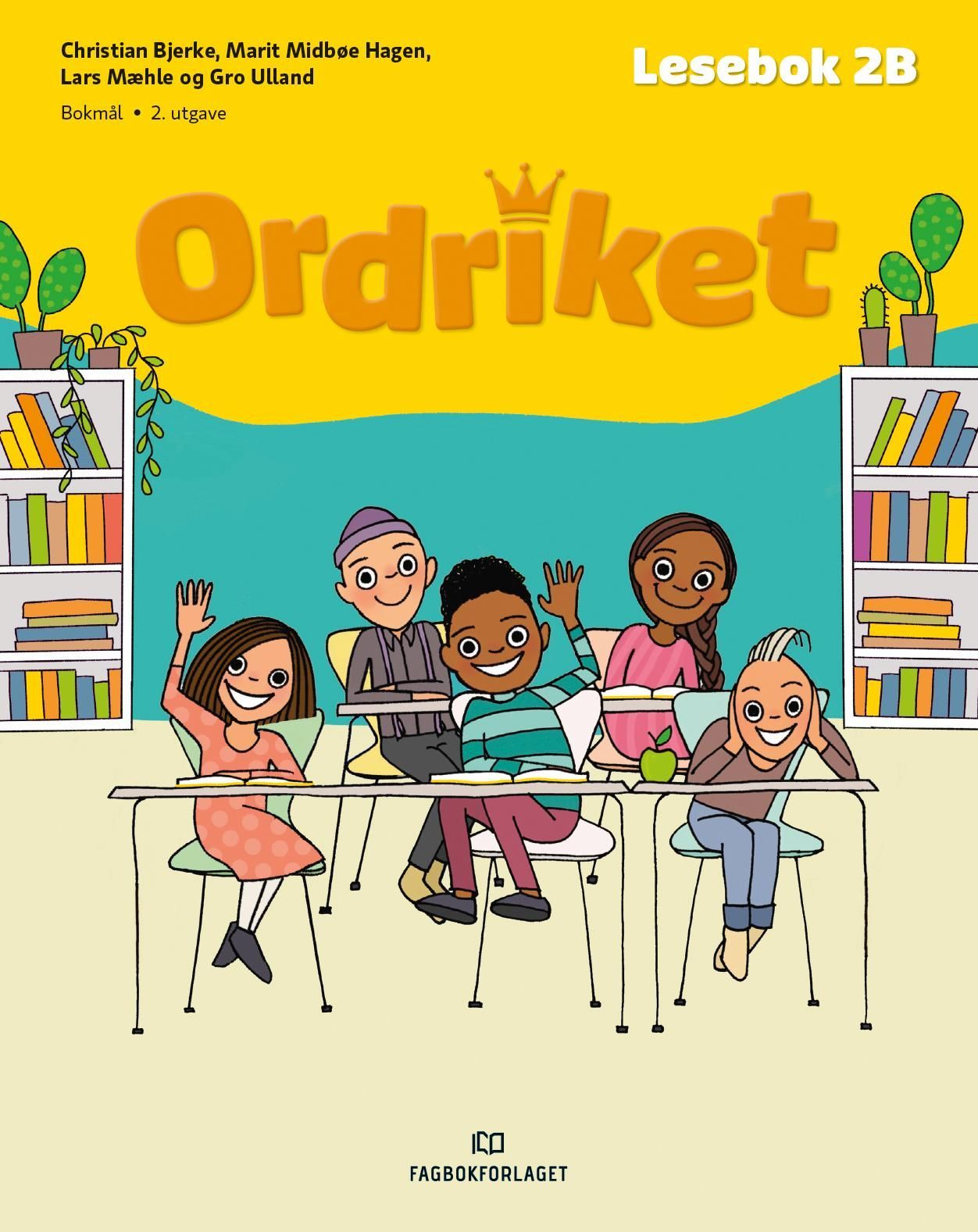 Ordriket. Lesebok 2B