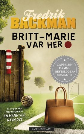 Britt-Marie var här
