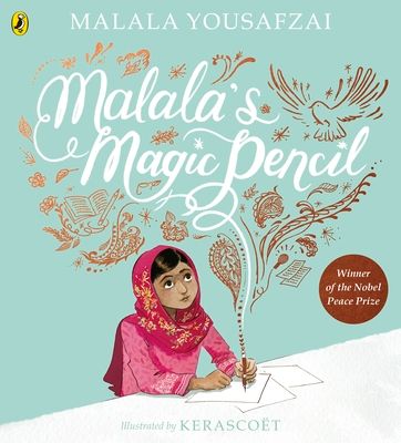Malala's magic pencil