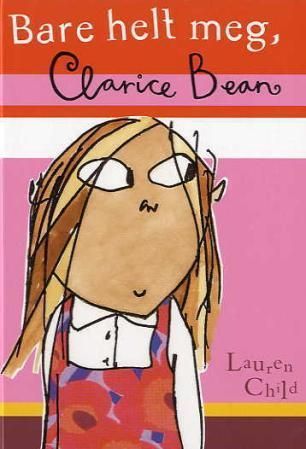 Utterly me, Clarice Bean