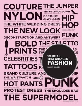 100 ideas that changed fashion