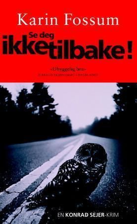 Se deg ikke tilbake!