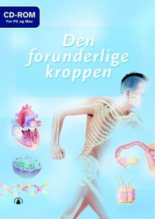 Den forunderlige kroppen