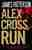 Alex Cross, run