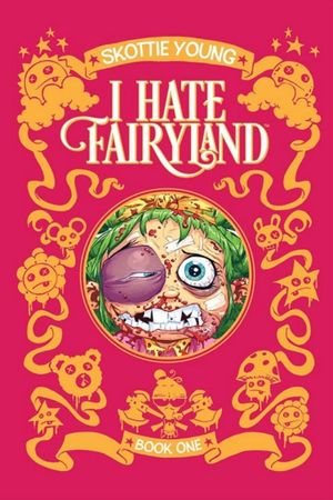I hate Fairyland. Book one