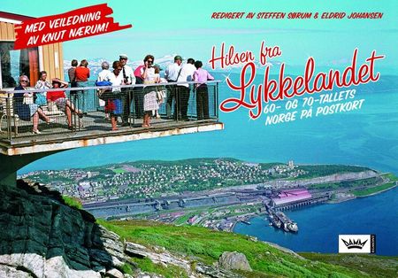 Hilsen fra Lykkelandet