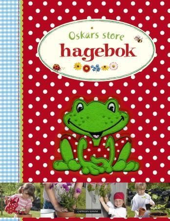 Oskars grosses Gartenbuch