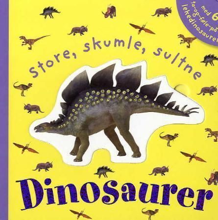 Spiky, scary, scaly dinosaurs