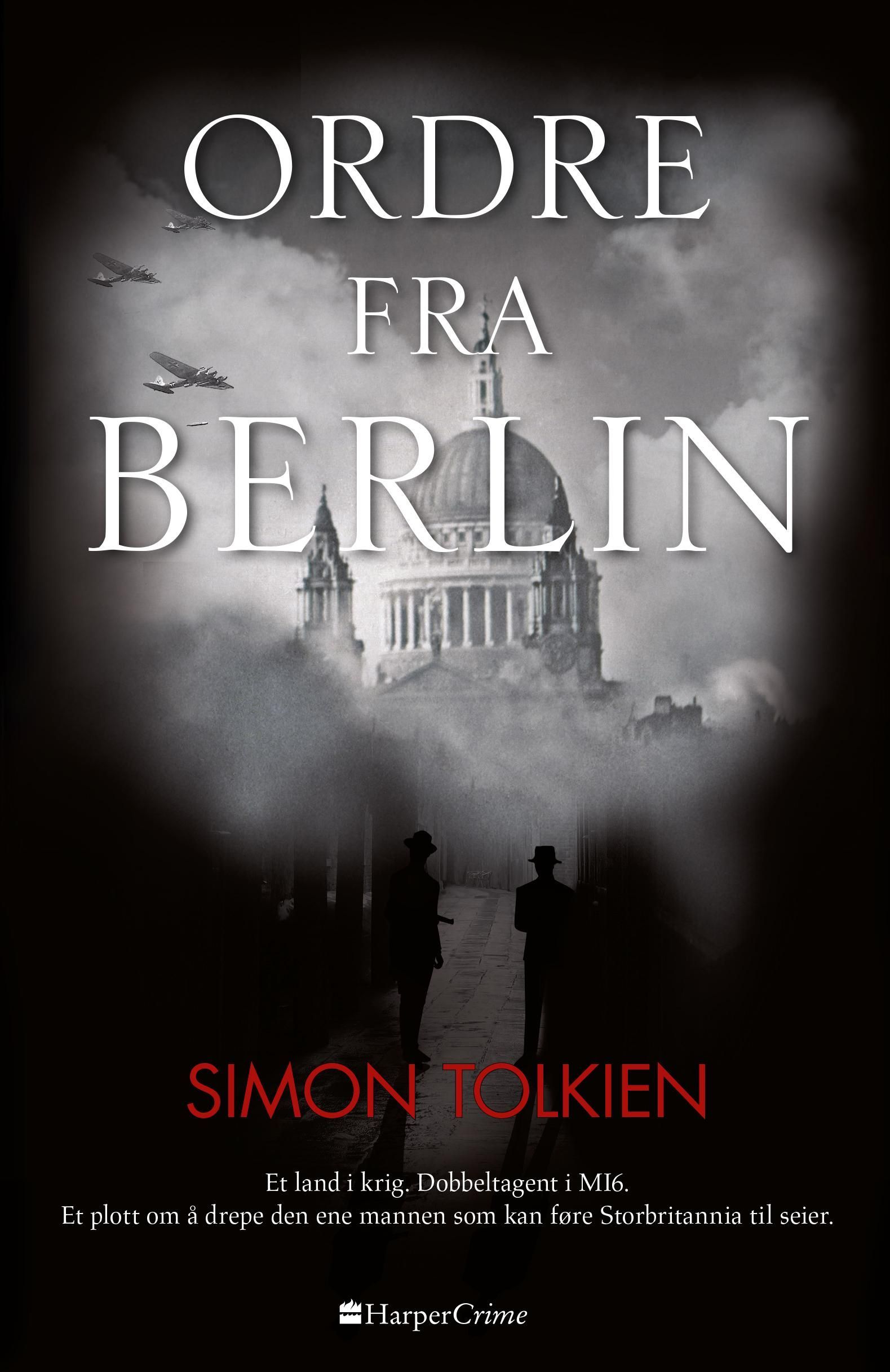 Orders from Berlin