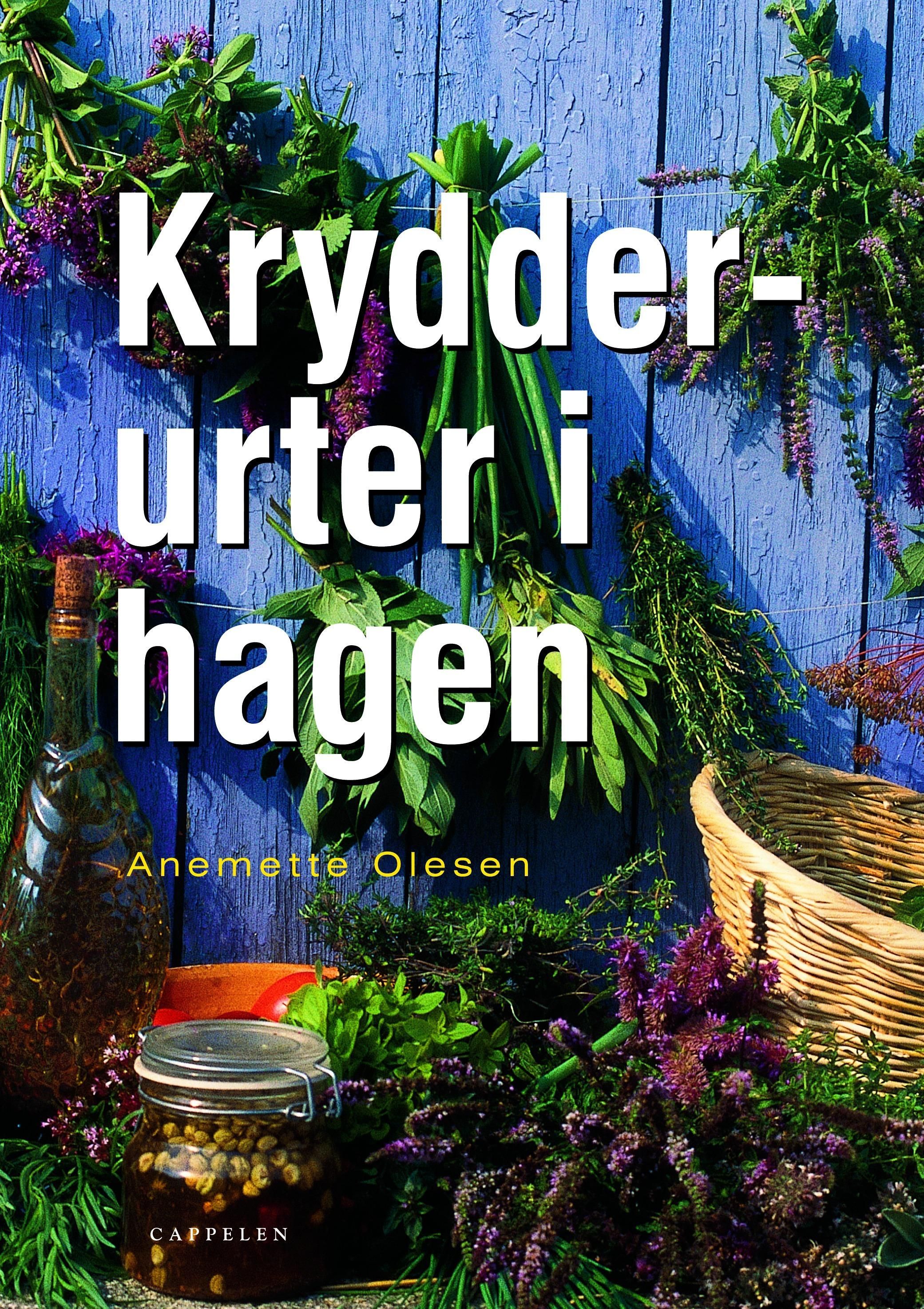 Politikens bog om krydderurter i haven