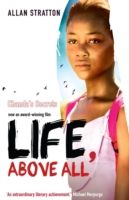 Life, above all