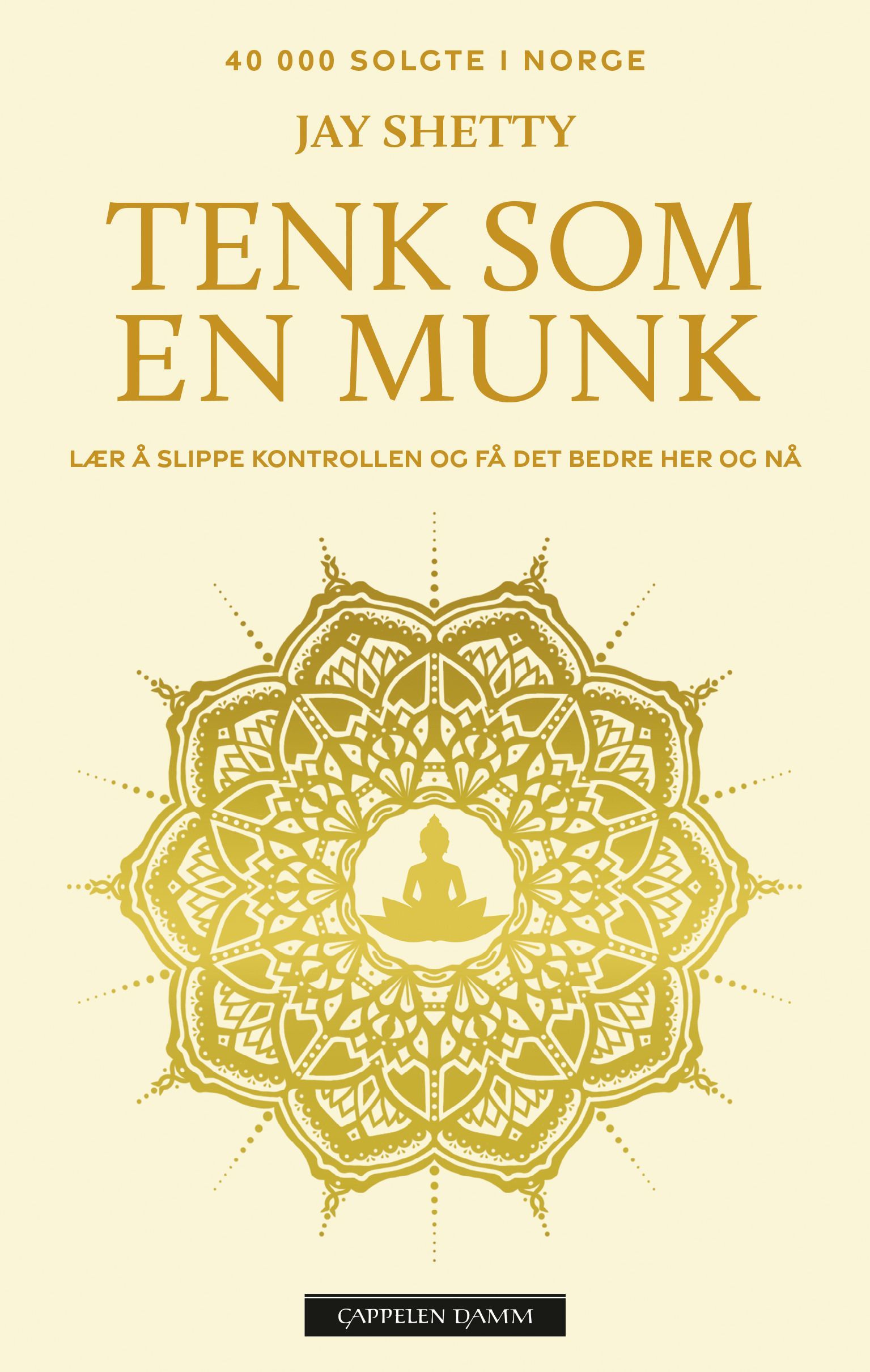 Think like a monk