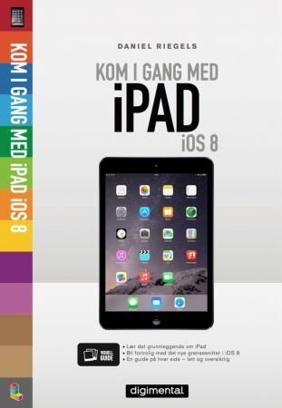 Godt i gang med iPad  iOS 8