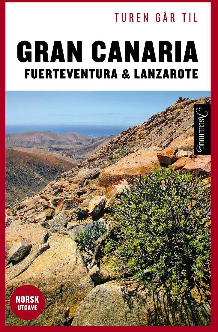 Turen går til Gran Canaria, Fuerteventura & Lanzarote