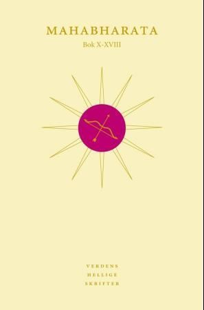 Mahabharata. Bok X-XVIII