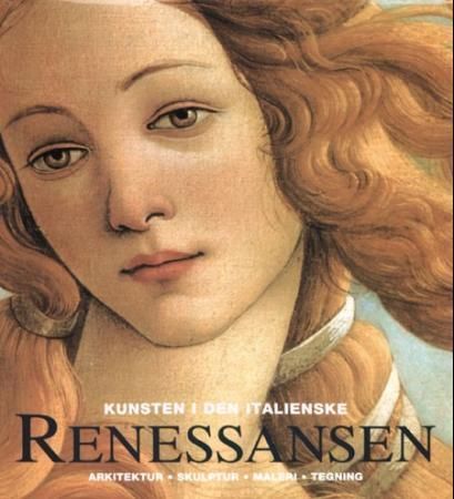 Die Kunst der italienischen Renaissance