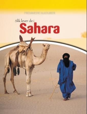 Living in the Sahara