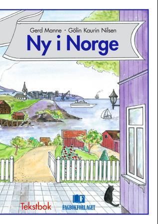 Ny i Norge. Tekstbok : norsk for utlendinger