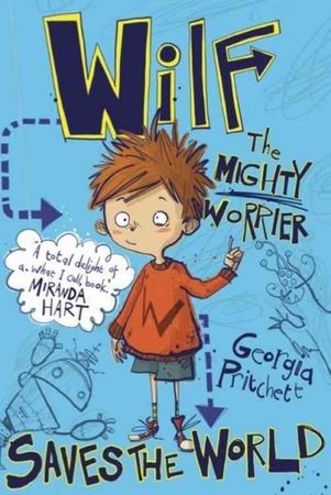 Wilf the mighty worrier saves the world
