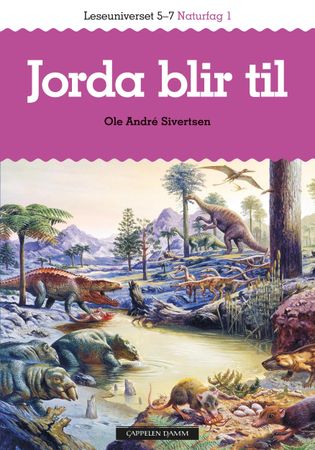 Jorda blir til