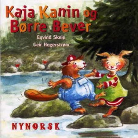 Kaja Kanin og Børre Bever