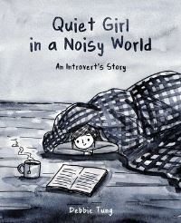Quiet girl in a noisy world
