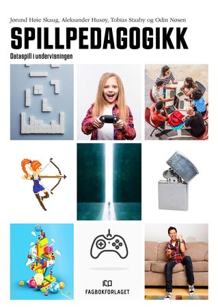 Spillpedagogikk : dataspill i undervisningen