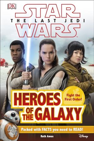 Heroes of the galaxy