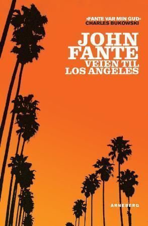 The road to Los Angeles