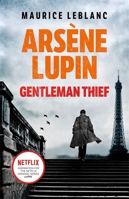 Arsène Lupin, gentleman-cambrioleur